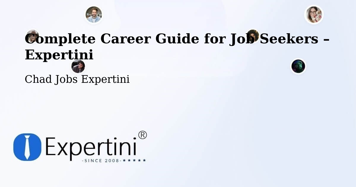 Career Guide for Job Seekers – Chad - Chad Jobs Expertini