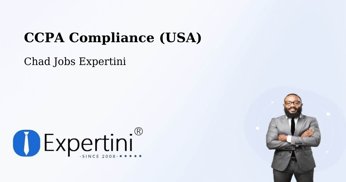 CCPA Privacy Rights & Compliance Notice – Chad - Chad Jobs Expertini