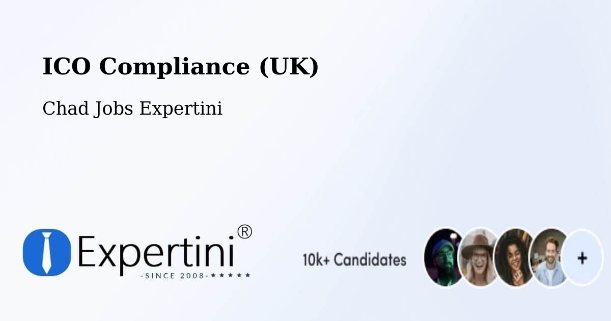 UK Data Protection & ICO Compliance – Chad - Chad Jobs Expertini