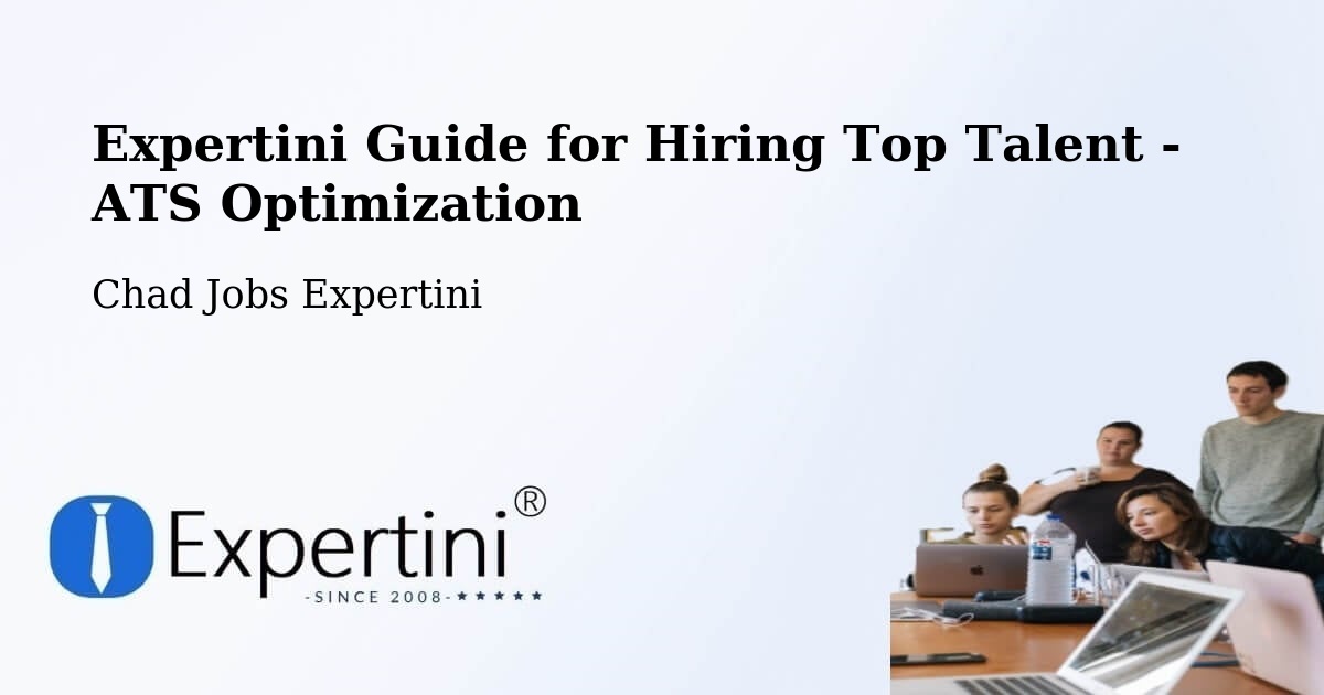 Expertini Guide for Hiring Top Talent - ATS Optimization - Chad Jobs Expertini
