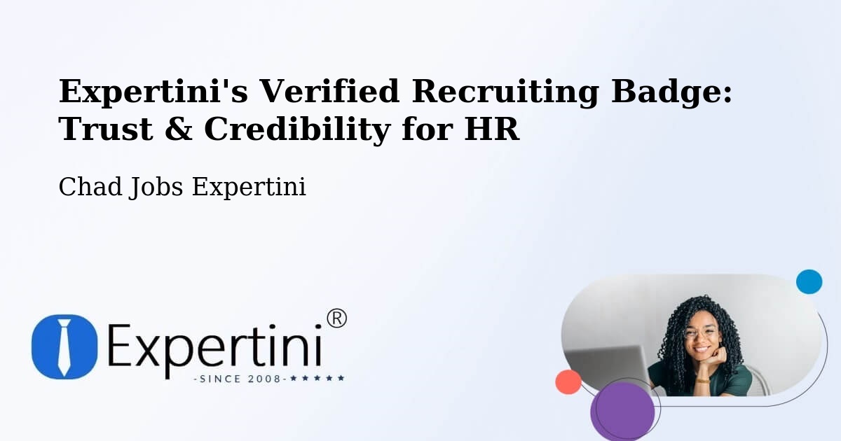 Expertini's Verified Recruiting Badge: Trust & Credibility for HR - Chad Jobs Expertini